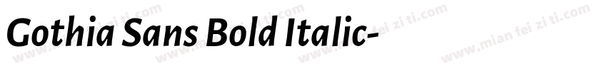 Gothia Sans Bold Italic字体转换